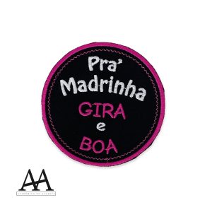 P’ra Madrinha gira e boa