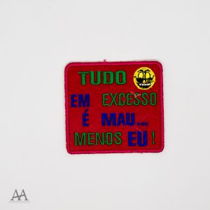 Tudo em excesso…