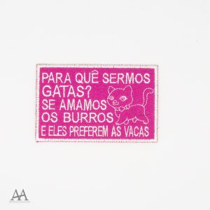 Para quê sermos gatas?