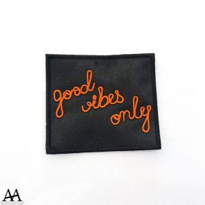Good Vibes Only…